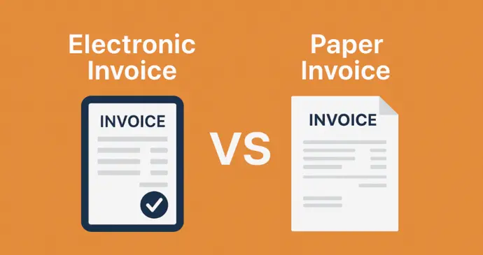 Electronic Invoice vs Paper Invoice