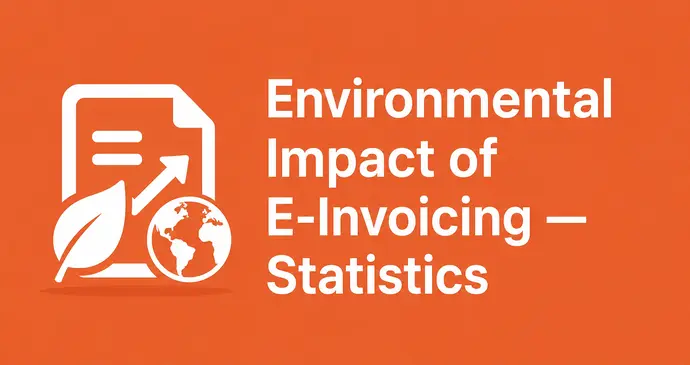Environmental Impact of E-Invoicing — Statistics