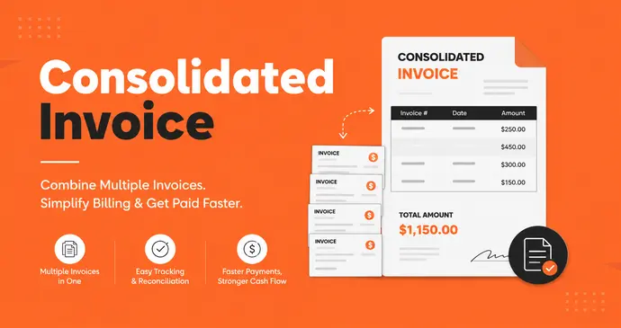 Consolidated Invoice Meaning, Benefits, and How Consolidated Invoicing Works