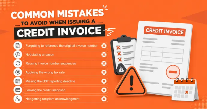 Common Mistakes to Avoid When Issuing a Credit Invoice